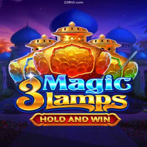 Discover the Exciting World of 3MagicLamps on 22FF Online Platform
