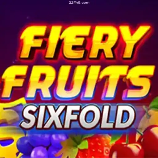 FieryFruitsSixFold: A Deep Dive into the Game Taking the Online World by Storm