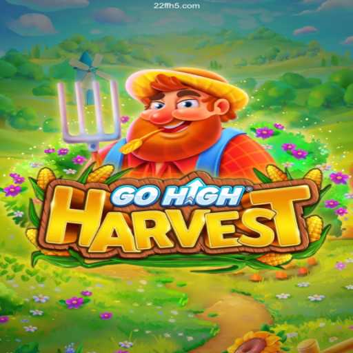 The Immersive World of GoHighHarvest: A Comprehensive Guide