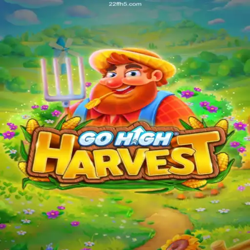 The Immersive World of GoHighHarvest: A Comprehensive Guide